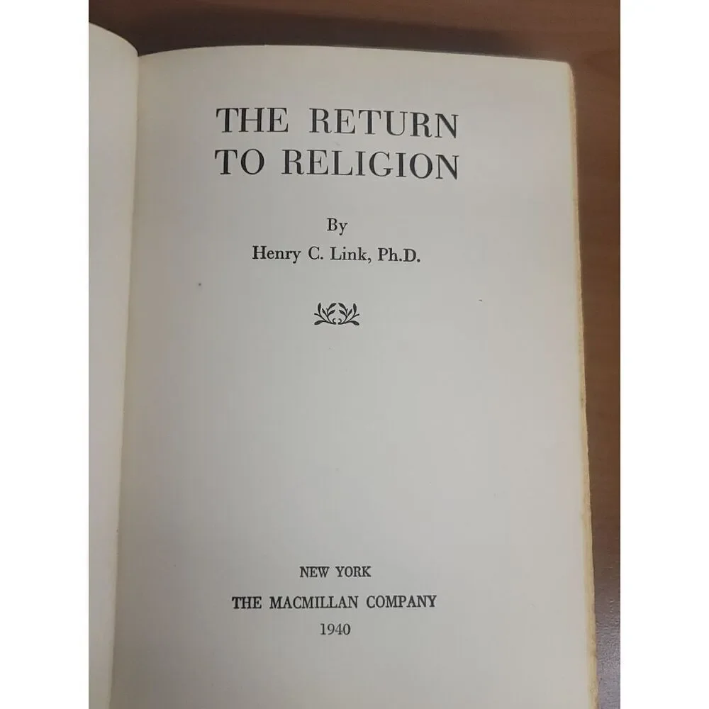 Henry C. Link The Return to Religion #A55